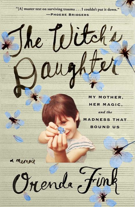 Orenda Fink: The Witch's Daughter, Buch