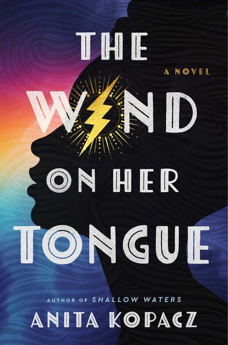 Anita Kopacz: The Wind on Her Tongue, Buch