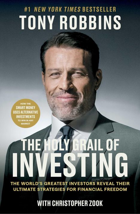 #1 NEW YORK TIMES BESTSELLER. TONY ROBBINS. THE HOLY GRAIL OF INVESTING. Gesicht eines Mannes in Anzug und Krawatte.