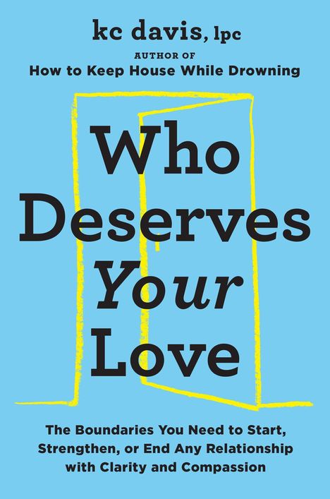 Kc Davis: Who Deserves Your Love, Buch