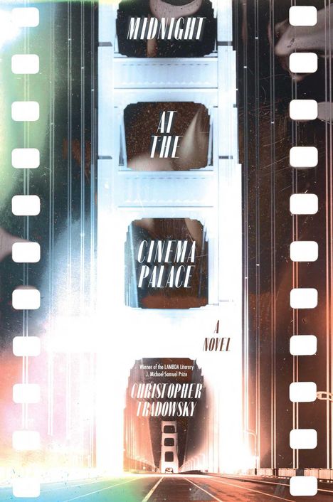 Christopher Tradowsky: Midnight at the Cinema Palace, Buch