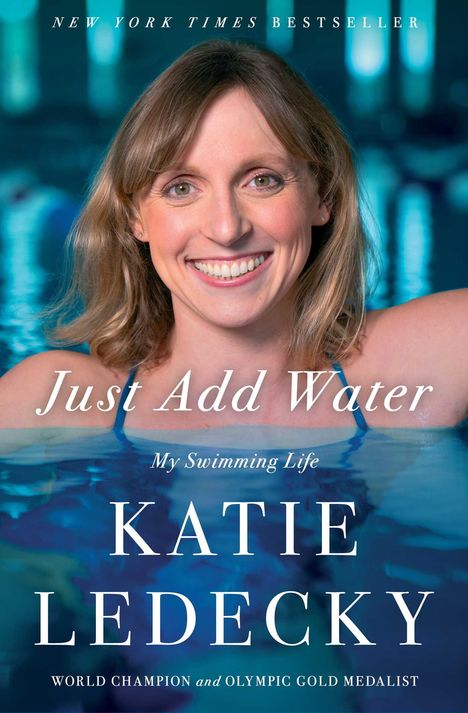 Katie Ledecky: Just Add Water, Buch