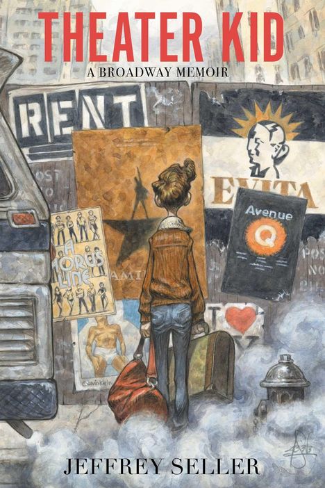 „THEATER KID A Broadway Memoir“ in rotem und schwarzem Text. Person steht mit Gepäck vor Theaterplakaten.