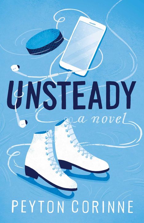 Peyton Corinne: Unsteady, Buch