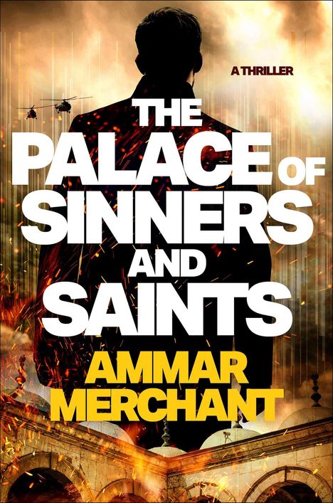 Ammar Merchant: The Palace of Sinners and Saints, Buch