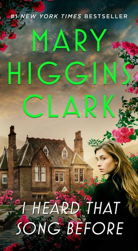 Mary Higgins Clark: I Heard That Song Before, Buch