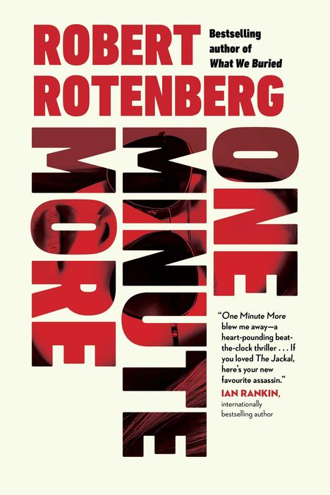 Robert Rotenberg: One Minute More, Buch