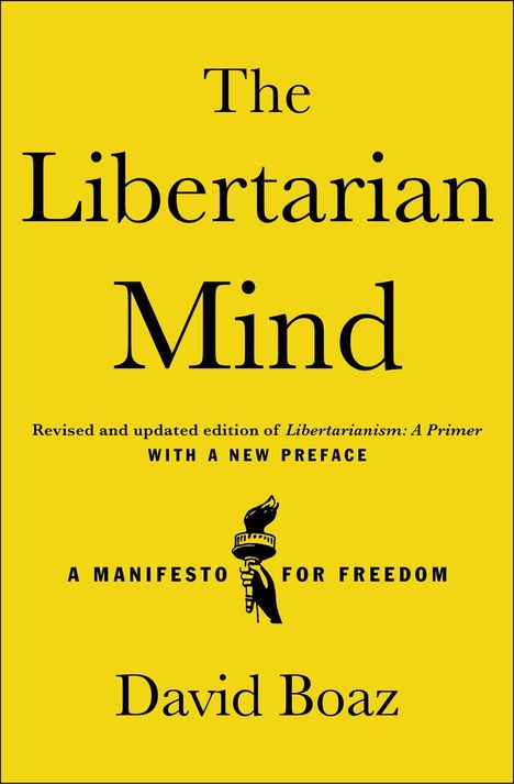 David Boaz: The Libertarian Mind, Buch