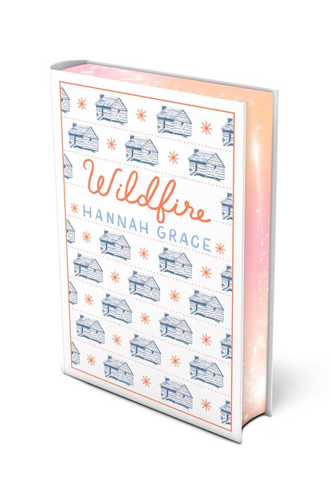 Hannah Grace: Wildfire: Deluxe Edition Hardcover, Buch