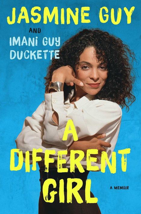 Texte: "JASMINE GUY AND IMANI GUY DUCKETTE A DIFFERENT GIRL". Frau in weißem Hemd, Armhaltung künstlerisch.