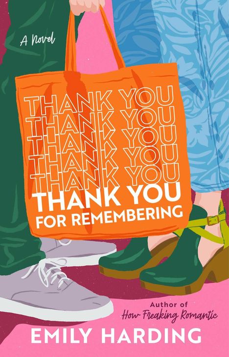 Orange Tasche mit "THANK YOU" wiederholt, Schuhe unten; Autorenname: Emily Harding.