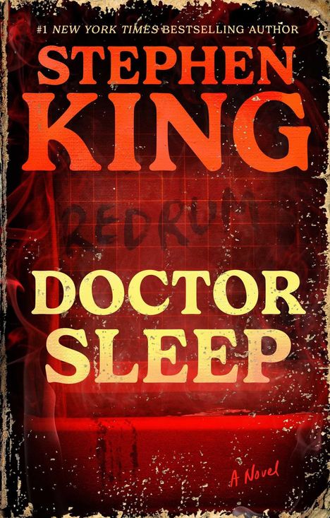 Text: "REDRUM", "DOCTOR SLEEP", "STEPHEN KING". Hintergrund rot und schwarz, Rauch und abgenutzte Ränder.