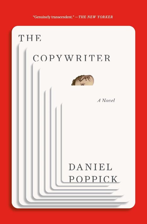 Roter Hintergrund, weiße Karten übereinander. Text: "THE COPYWRITER", "A Novel", "Daniel Poppick". Kopfzeichnung darunter.