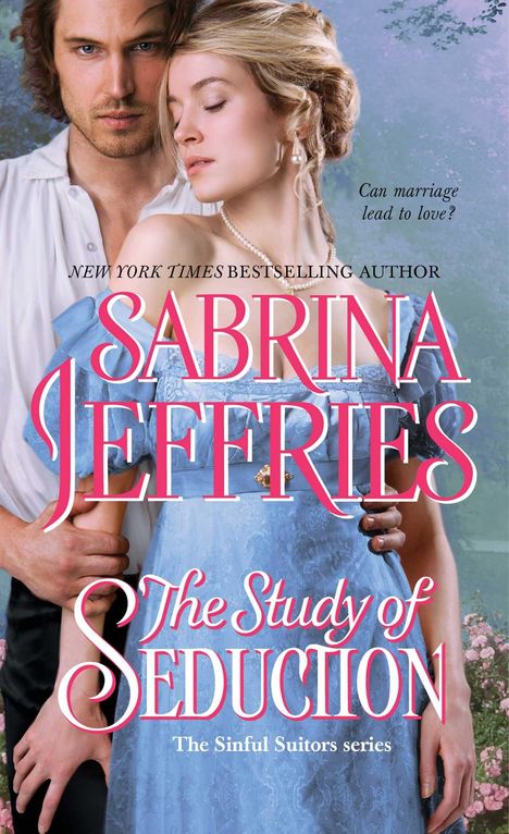 „Can marriage lead to love?“ „Sabrina Jeffries“ Titel: „The Study of Seduction“ Zwei Menschen in einer romantischen Pose
