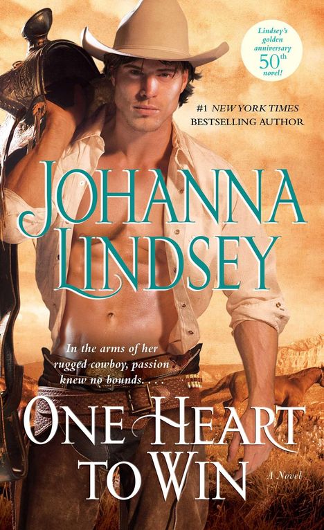 #1 New York Times Bestselling Author Johanna Lindsey. Ein Cowboy mit Hut und Sattel im Hintergrund.