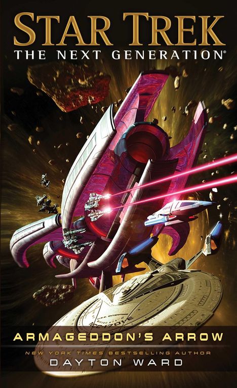 „Star Trek: The Next Generation – Armageddon's Arrow“ von Dayton Ward. Illustration eines Raumschiffs im All.