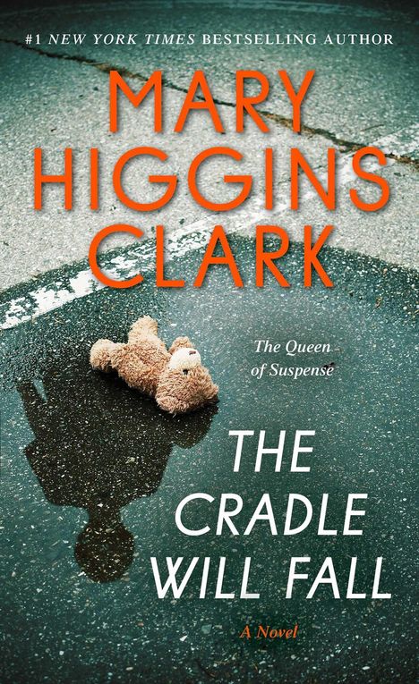 Oben "MARY HIGGINS CLARK". Darunter ein Bär auf nasser Straße mit einer Spiegelung.