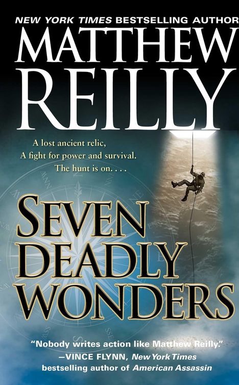 „Matthew Reilly: Seven Deadly Wonders“. Ein abenteuerliches Cover mit einem Abseilenden von oben.