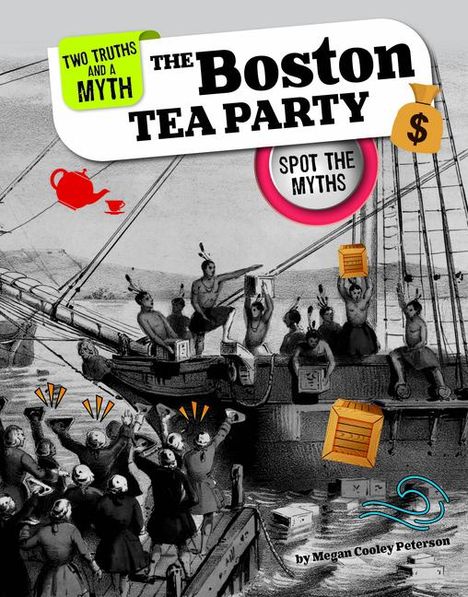 Megan Cooley Peterson: The Boston Tea Party, Buch