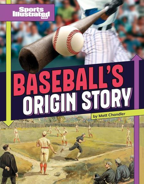 Matt Chandler: Baseball's Origin Story, Buch