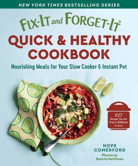 Fix-It and Forget-It Quick &amp; Healthy Cookbook, Buch