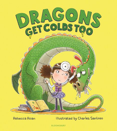 Rebecca Roan: Dragons Get Colds Too, Buch