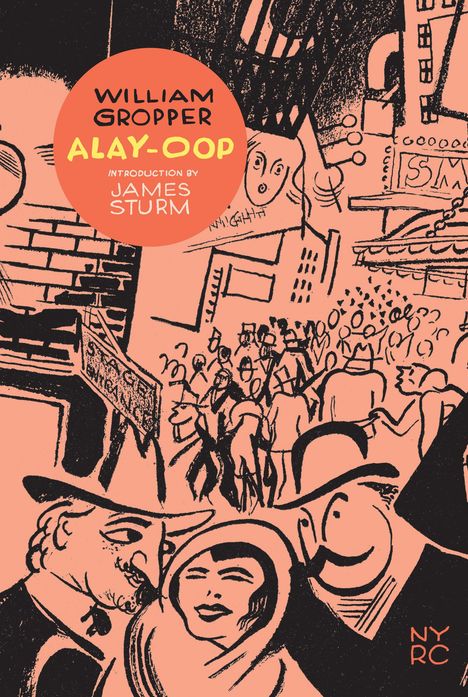 Gropper William: Alay-Oop, Buch