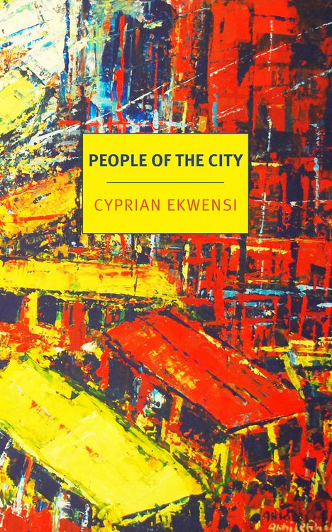 Cyprian Ekwensi: People of the City, Buch