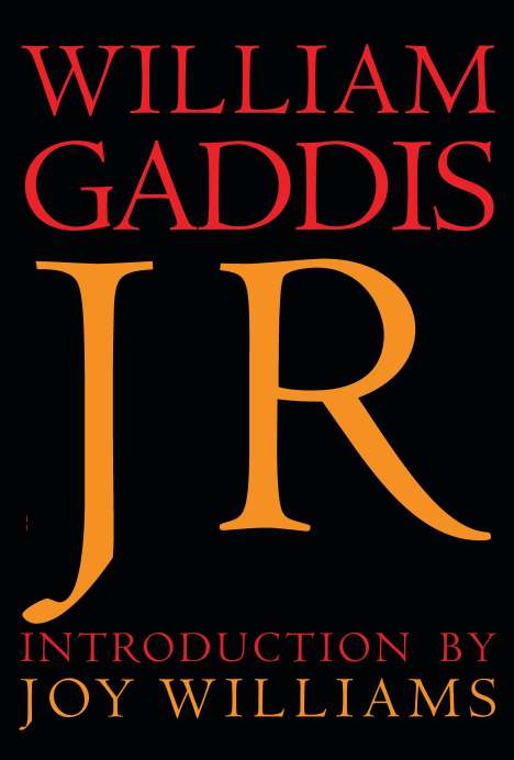 William Gaddis: J R, Buch