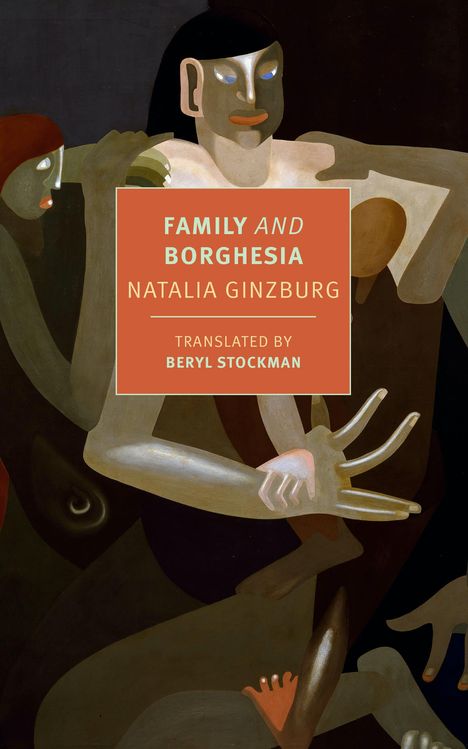 Natalia Ginzburg: Family and Borghesia, Buch