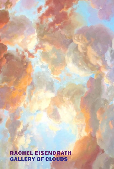 Rachel Eisendrath: Gallery of Clouds, Buch