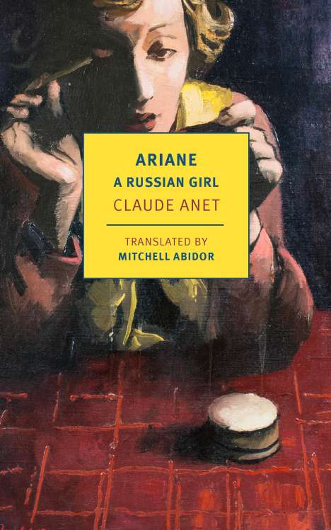 Claude Anet: Ariane, a Russian Girl, Buch