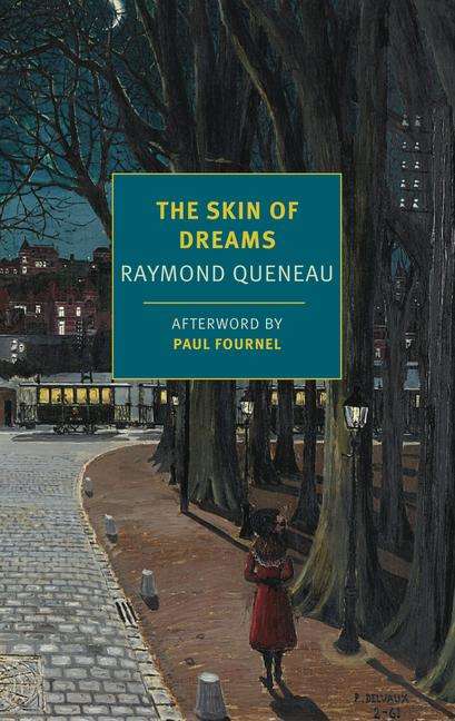 Raymond Queneau: The Skin of Dreams, Buch
