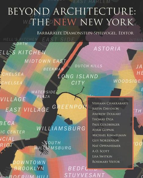 Beyond Architecture: The New New York, Buch