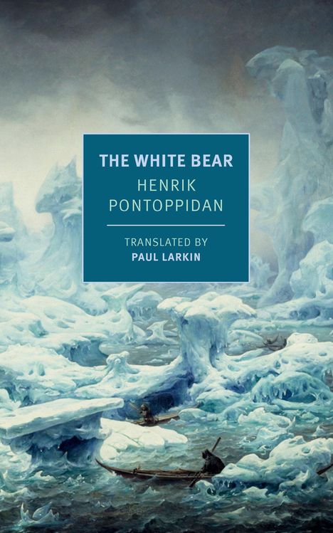 Henrik Pontoppidan: The White Bear, Buch