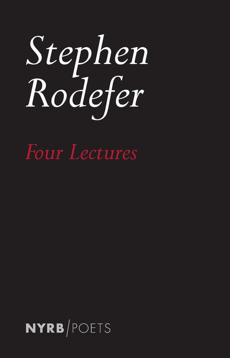 Stephen Rodefer: Four Lectures, Buch