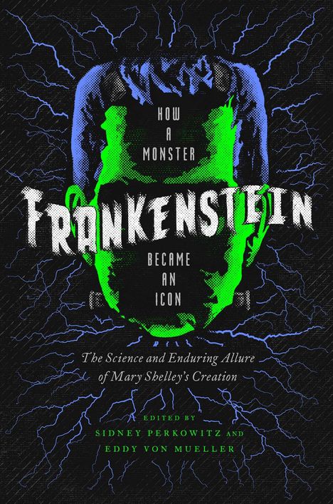 Sidney Perkowitz: Frankenstein, Buch