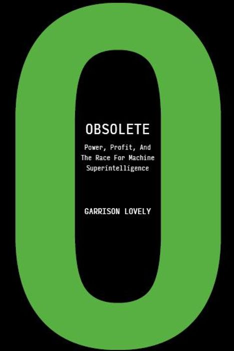 Garrison Lovely: Obsolete, Buch