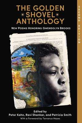 The Golden Shovel Anthology: New Poems Honoring Gwendolyn Brooks, Buch