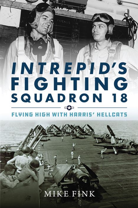 Michael I Fink: Intrepid's Fighting Squadron 18, Buch