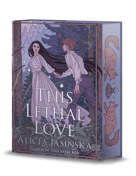 „This Lethal Love“ von Alicia Jasinska. Illustration: Frau und Mann mit Geweih im Wald, ein Fuchs an der Seite.