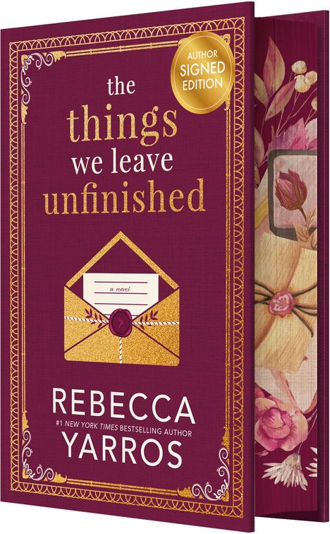 Rebecca Yarros: The Things We Leave Unfinished (Signed), Buch