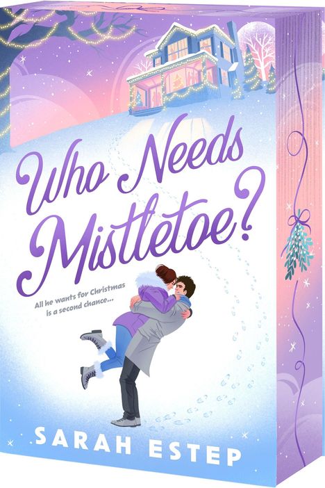 „Who Needs Mistletoe?“ und „All he wants for Christmas is a second chance…“. Illustration: Umarmendes Paar im Schnee.
