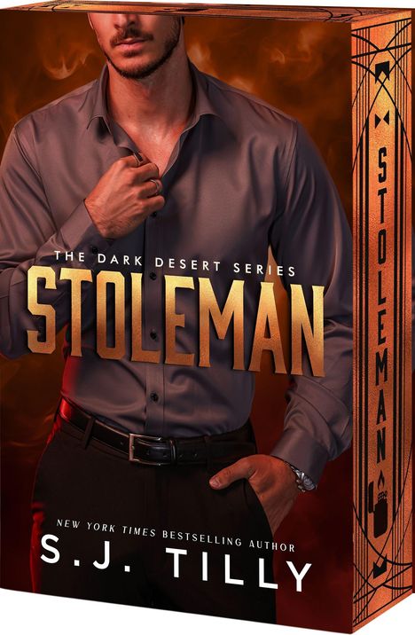 Text: "The Dark Desert Series: Stoleman." Autor: S. J. Tilly. Ein Mann in Hemd und Hose, Hintergrund in warmen Brauntönen.