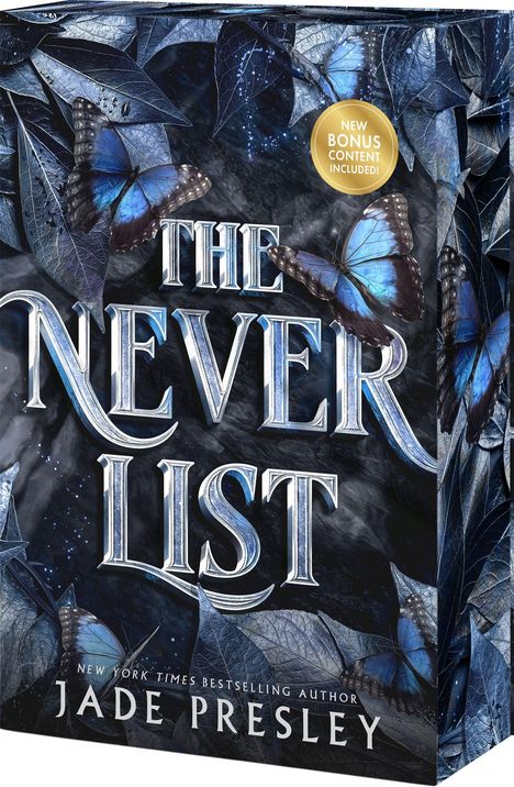 Text: "THE NEVER LIST", "NEW BONUS CONTENT INCLUDED!", "JADE PRESLEY". Schmetterlinge über blauen Blättern.