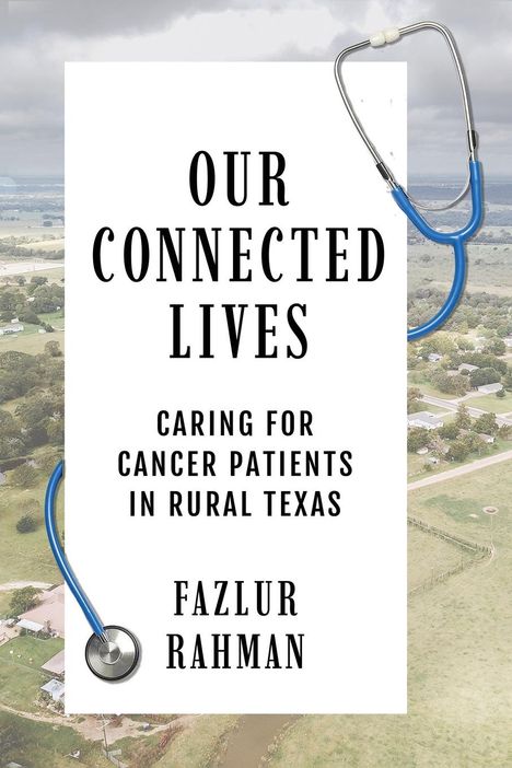 Fazlur Rahman: Our Connected Lives, Buch