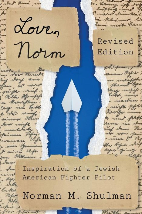 Norman M. Shulman: Love, Norm, Buch