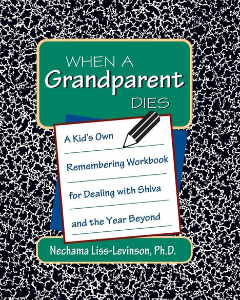 Nechama Liss-Levinson: When a Grandparent Dies, Buch