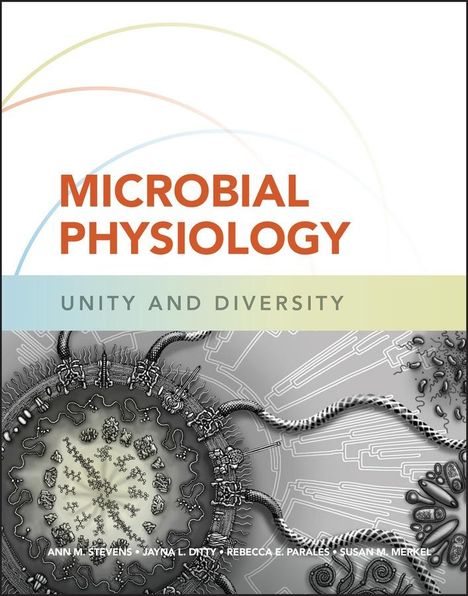 Ann M Stevens: Microbial Physiology, Buch