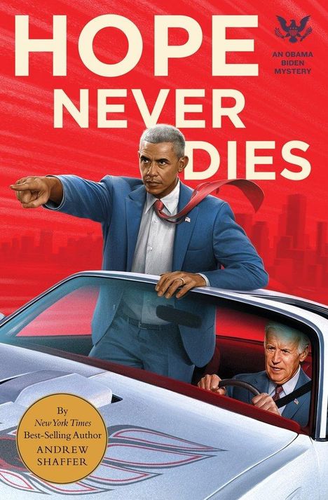 Andrew Shaffer: Hope Never Dies, Buch